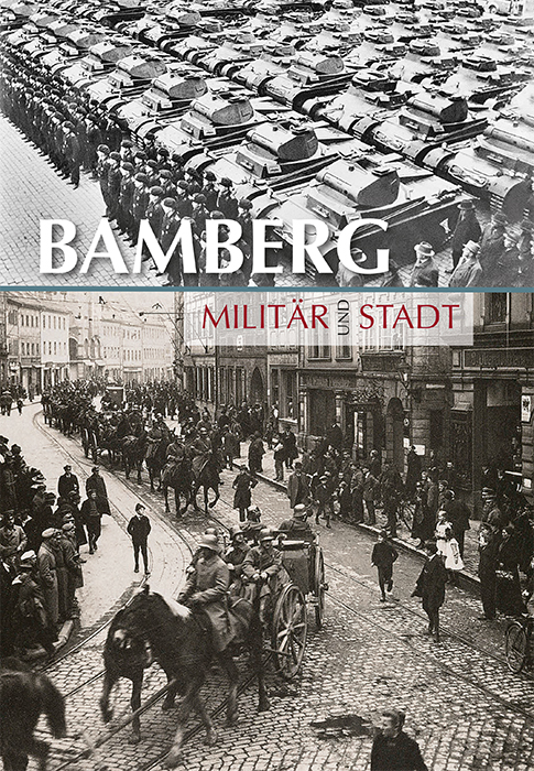 Cover Bamberg Militär und Stadt